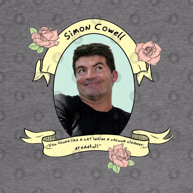 The One and Only Simon Cowell by Therouxgear